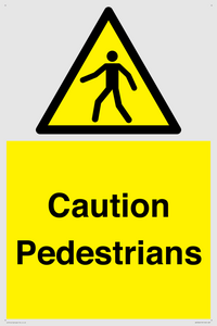 Caution Pedestrians